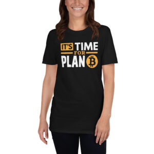 its-time-for-plan-b-t-shirt