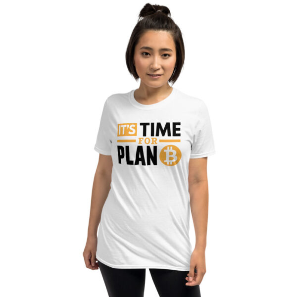 it-s-time-for-plan-b-t-shirt